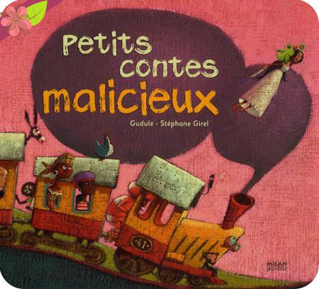 Des Petits contes malicieux