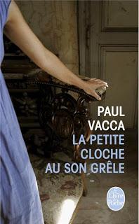 La petite cloche au son grêle (Paul Vacca)