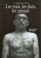 Les vrais, les durs, les tatoués : le tatouage à Biribi