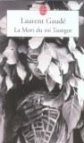 La mort du roi Tsongor par Laurent Gaudé