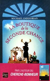 La boutique de la seconde chance (Michael Zadoorian)