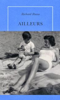 Ailleurs (Richard Russo)