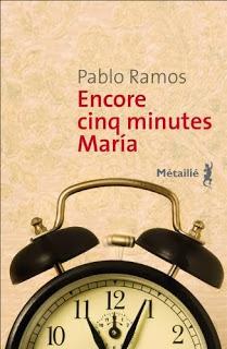 Encore cinq minutes María, Pablo Ramos