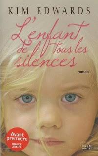 L'enfant de tous les silences (Kim Edwards)