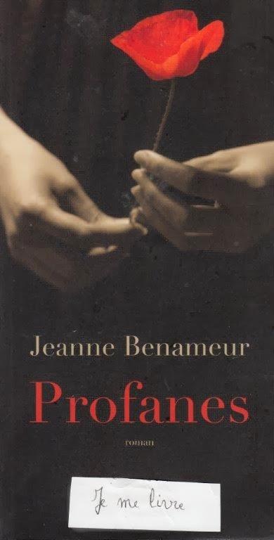 Profanes - Jeanne Benameur ****