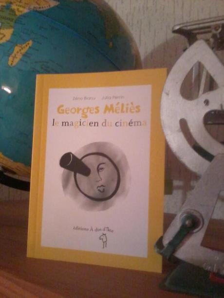 Georges Méliès, le magicien du cinéma - Zéno Bianu & Julia Perrin