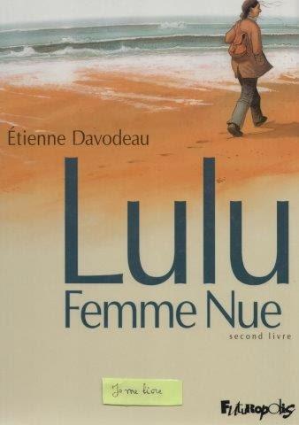 Lulu femme nue (second livre) - Étienne Davodeau ***