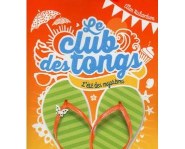 Le club des tongs, Tome 1