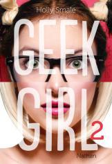 Geek Girl, Tome 02