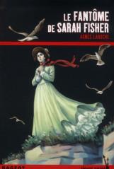 Le fantôme de Sarah Fisher