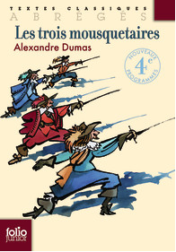Les trois mousquetaires, d'Alexandre Dumas