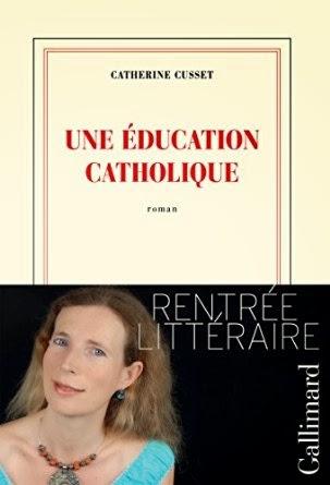 Une éducation catholique, Catherine Cusset