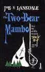 Le Mambo des deux ours - Joe R. Lansdale