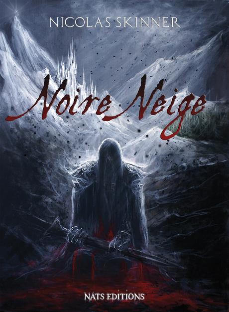 Noire Neige, tome 1  de Nicolas Skinner
