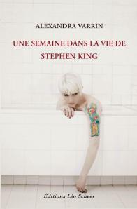 C’est lundi, que lisez-vous ? semaine-vie-stephen-king-alexandra-varrin-L-u3k0xZ