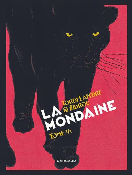 La mondaine T2 - Lafebre et Zidrou