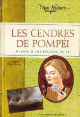 Histoire Junior n°32 & 33 Les cendres de Pompéi