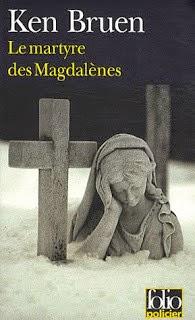 Le Martyre des Magdalènes - Ken Bruen