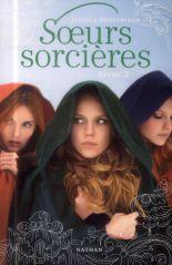 Soeurs sorcières Livre 2