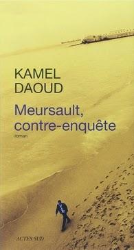 Meursault, contre-enquête, Kamel Daoud