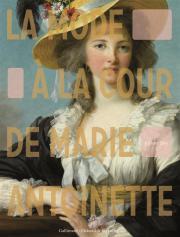 La mode à la cour de marie antoinette