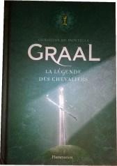 Graal La légende des chevaliers