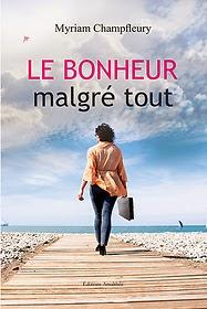 Le bonheur malgré tout