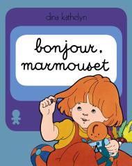 Bonjour, Marmouset Bonjour, Marmouset
