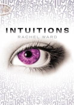 Intuitions, Tome 1 - Rachel Ward