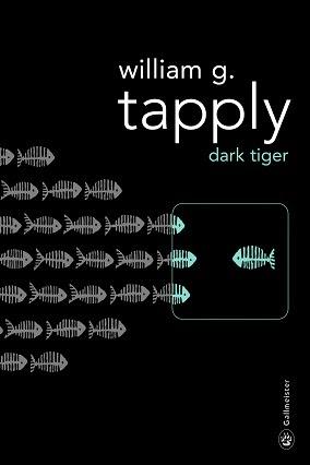 Dark Tiger - William G. Tapply