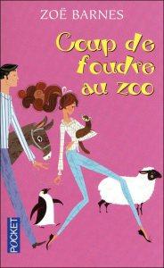 « Coup de foudre au zoo », le dernier roman de Zoë Barnes