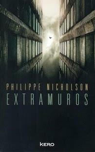 Extramuros, Philippe Nicholson