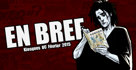 En Bref : Kiosques Urban Comics du 13 Février 2015