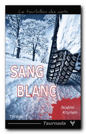 Sang blanc, de Noémi Krynen