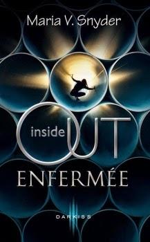 Inside Out - Maria V. Snyder (Duologie)
