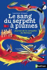 Le sang du serpent à plumes