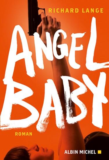 Angel Baby – Richard Lange