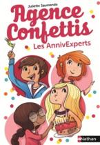 Agence confettis tome 1 : Les Anniv'Experts