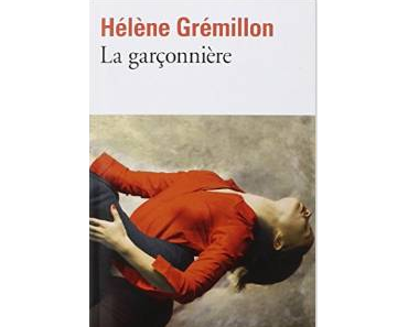 La garçonnière, Hélène Grémillon - les échos sournois de la dictature argentine