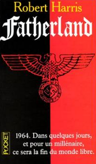 Fatherland, Robert Harris - Allemagne nazie, 1964