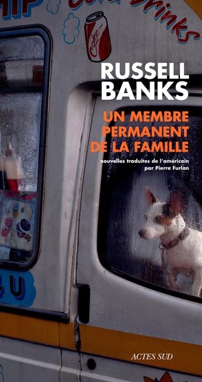 Un membre permanent de la famille - Russell Banks