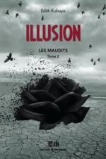 Les maudits tome 2 - Illusion