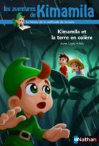 Kimamila et la terre en colère