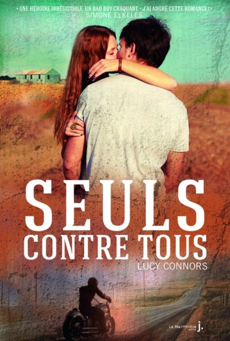 Seuls contre tous, tome 1 de Lucy Connors