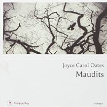 Maudits, Joyce Carol Oates - meutres vampiriques dans le Princeton d'autrefois