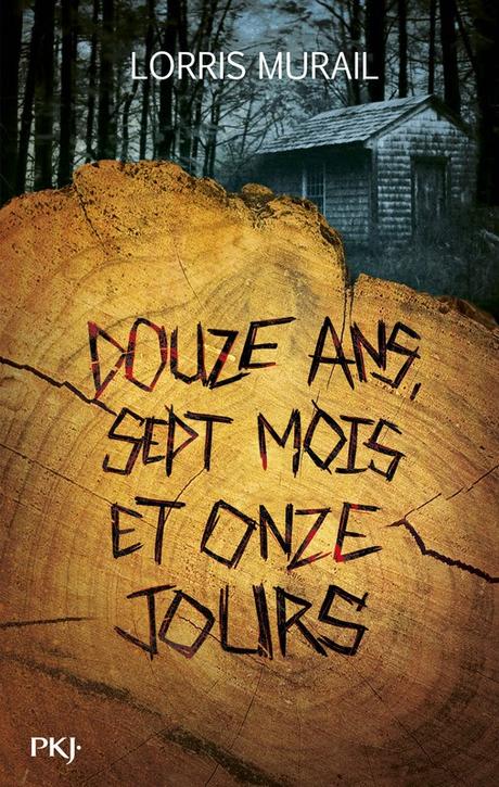 Douze ans sept mois et onze jours - Lorris Murail