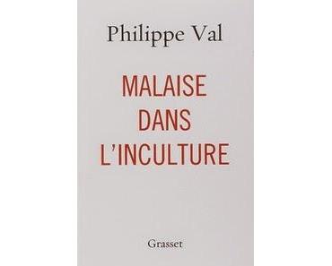 Malaise dans l'inculture, Philippe Val