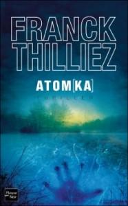 Atom[ka] – Franck Thilliez