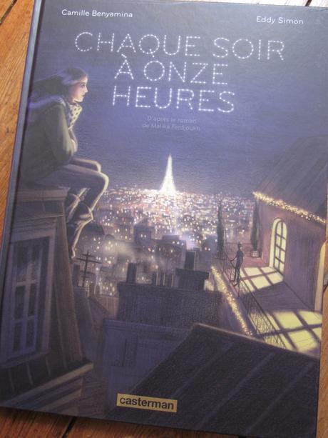 Chaque soir à onze heures, de Camille Benyamina & Eddy Simon