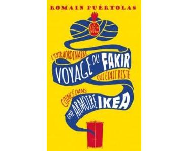 [Concours – Livre de Poche] – L’extraordinaire voyage du fakir qui était resté coincé dans une armoire Ikéa [Terminé]